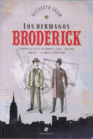 Los hermanos Broderick, de Elizabeth | portada del libro