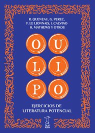 Oulipo. Ejercicios de literatura potencial, de VV.AA. | portada del libro