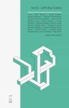 NEO-OPERAISMO, de Varios autores | portada del libro