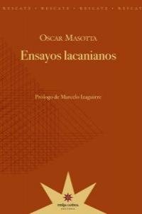 ENSAYOS LACANIANOS, de OSCAR MASOTTA | portada del libro