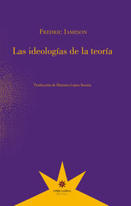 Las ideolog¡as de la teor¡a, de FREDRIC JAMESON | portada del libro