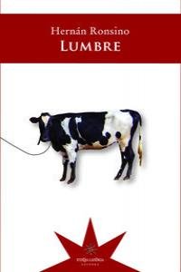 LUMBRE, de HERNAN RONSINO | portada del libro