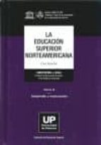 LA EDUCACION SUPERIOR NORTEAMERICANA. TOMO II, de CHRISTOPHER J. LUCAS | portada del libro