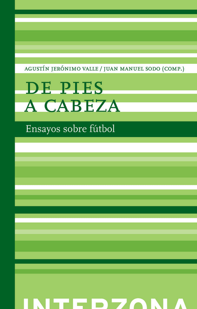De pies a cabeza, de SODO,JUAN MANUEL | portada del libro