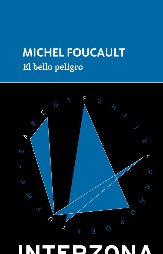 EL BELLO PELIGRO, de FOUCAULT,MICHEL | portada del libro