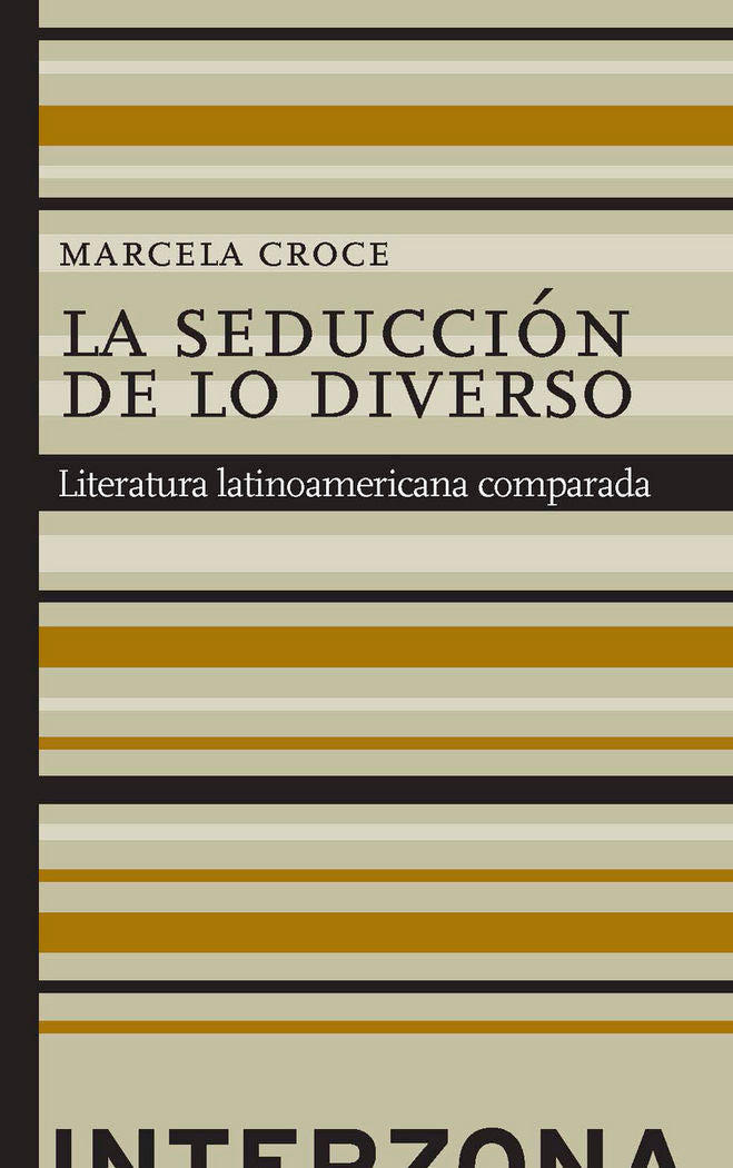 La seducción de lo diverso, de CROCE,MARCELA | portada del libro