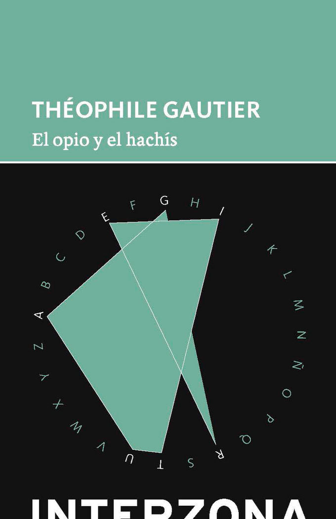 EL OPIO Y EL HACHIS, de GAUTIER,THEOPHILE | portada del libro