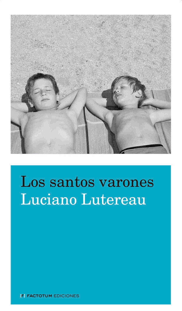 SANTOS VARONES,LOS, de LUTEREAU,LUCIANO | portada del libro