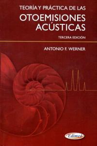 TEORIA Y PRACTICA DE LAS OTOEMISIONES ACUSTICAS, de WERNER | portada del libro