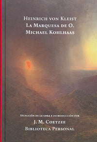 LA MARQUESA DE O, de VON KLEIST, HEINRICH | portada del libro