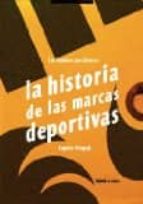 LOS HOMBRES QUE HICIERON LA HISTORIA DE LAS MARCAS DEPORTIVAS, de EUGENIO PALOPOLI | portada del libro