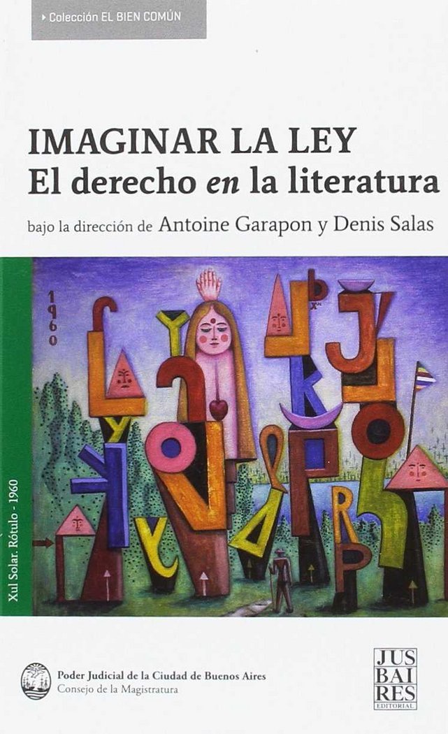 IMAGINAR LA LEY. EL DERECHO EN LA LITERATURA, de VV.AA. | portada del libro