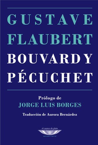 BOUVARD Y PECUCHET, de FLAUBERT, GUSTAVE | portada del libro