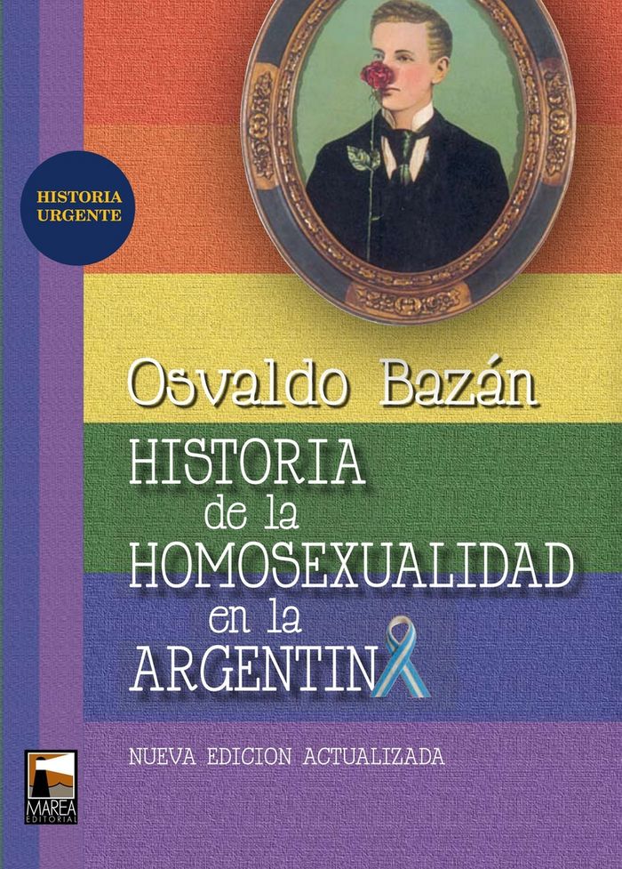 Historia de la homosexualidad en la Argentina, de BAZAN | portada del libro
