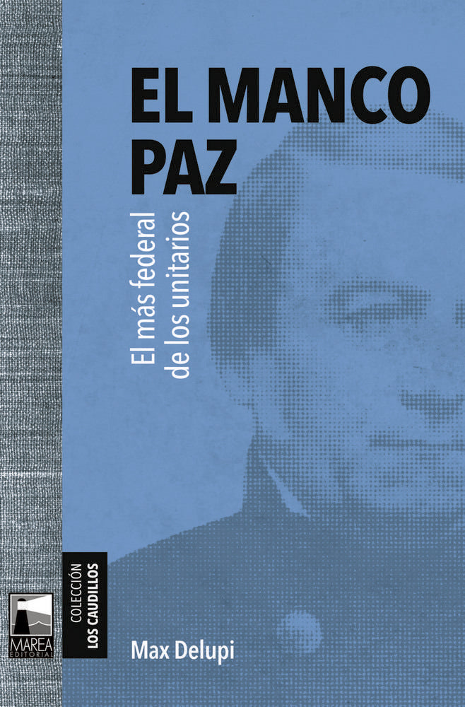 El manco paz, de DELUPI,MAX | portada del libro