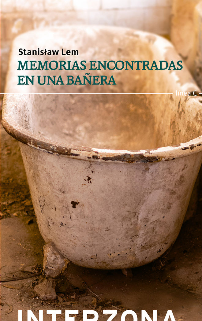 Memorias encontradas en una bañera, de LEM,STANISLAW | portada del libro
