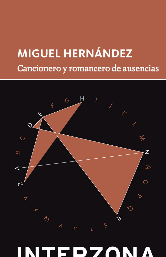 CANCIONERO Y ROMANCERO DE AUSENCIAS, de HERNANDEZ, MIGUEL | portada del libro
