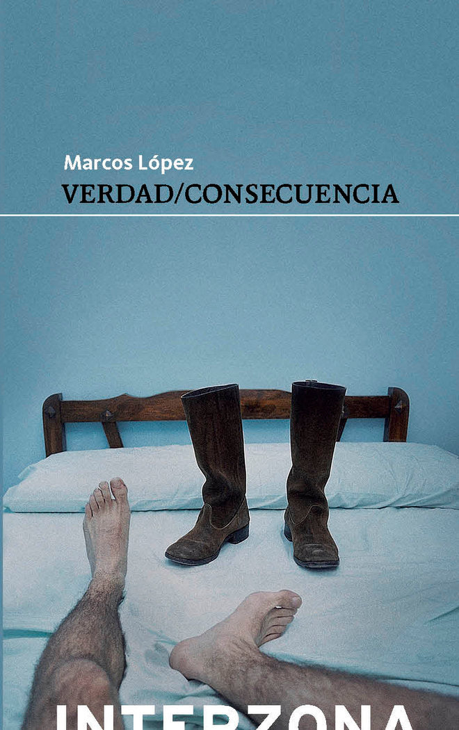 VERDAD/CONSECUENCIA, de LóPEZ, MARCOS | portada del libro
