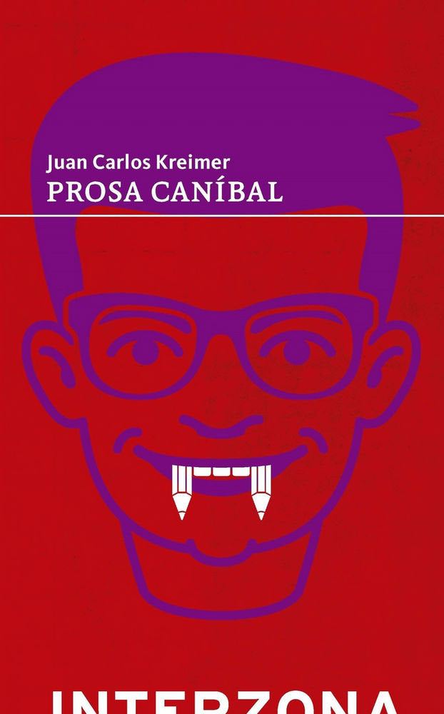 Prosa can¡bal, de KREIMER,JUAN CARLOS | portada del libro