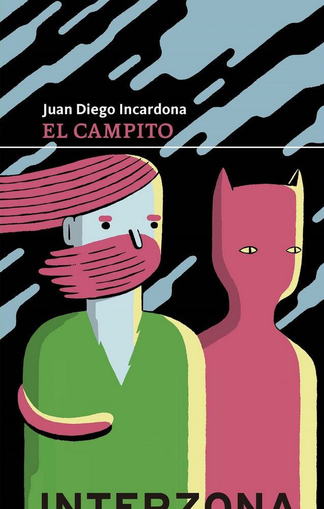 El campito, de INCARDONA,JUAN DIEGO | portada del libro