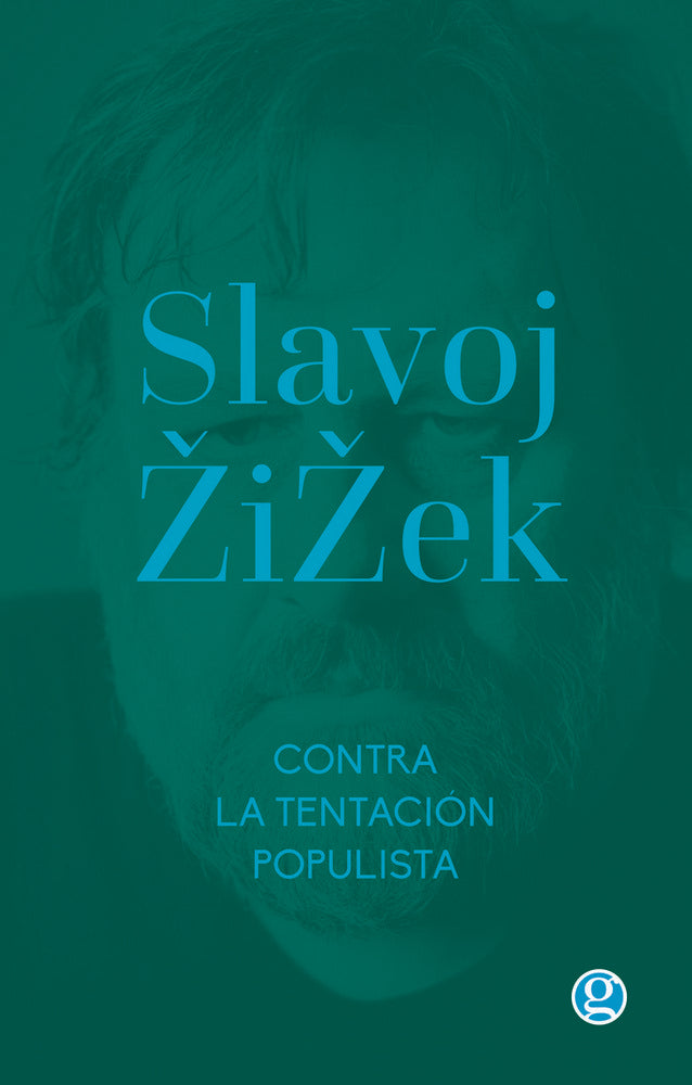 CONTRA LA TENTACION POPULISTA, de ZIZEK, SLAJOV | portada del libro