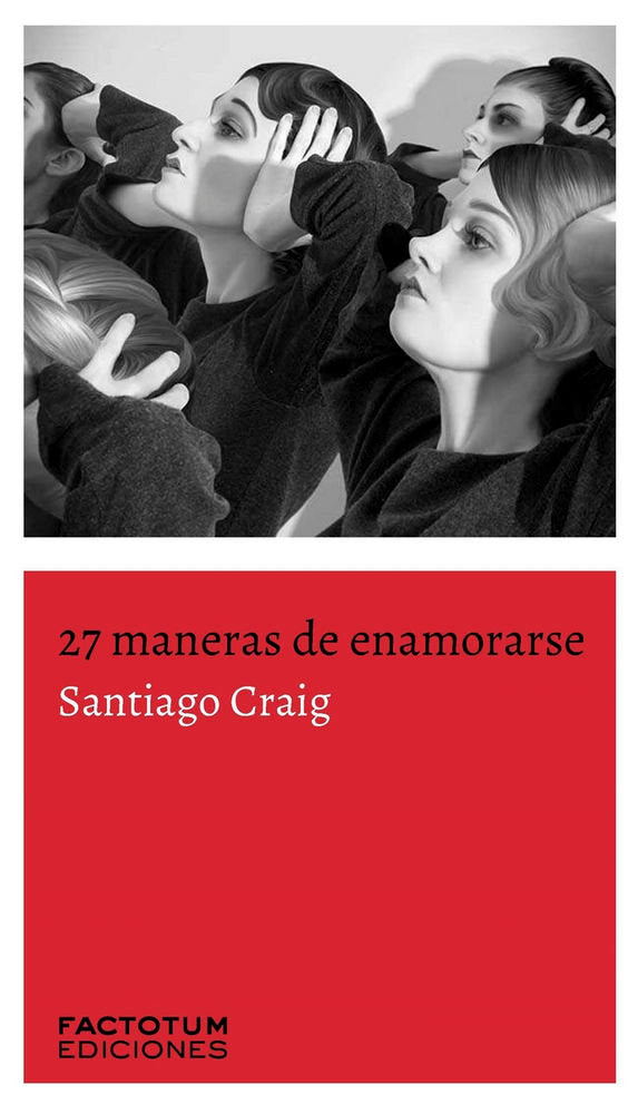 27 MANERAS DE ENAMORARSE, de CRAIG, SNTIAGO | portada del libro