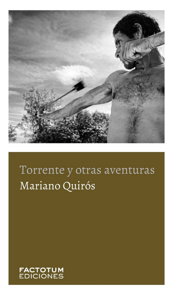 TORRENTE Y OTRAS AVENTURAS, de QUIROS, MARIANO | portada del libro