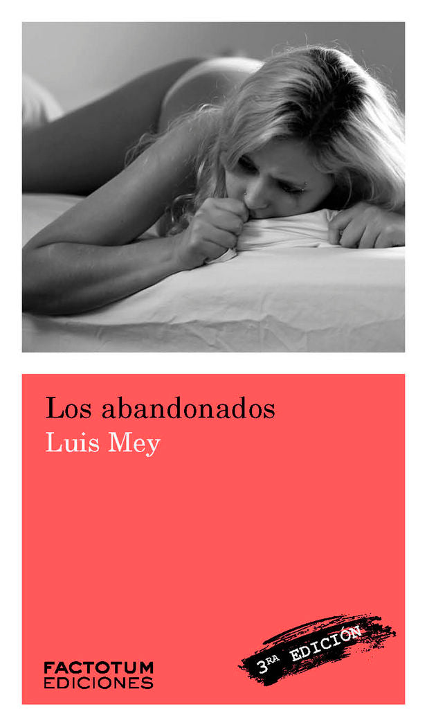 ABANDONADOS,LOS, de MEY,LUIS | portada del libro