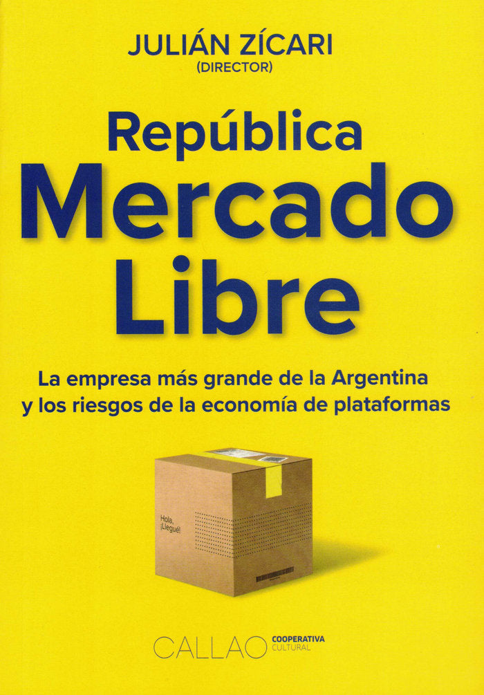 República Mercado Libre, de Zícari, Julián | portada del libro