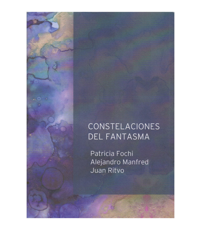 CONSTELACIONES DEL FANTASMA, de PATRICIA FOCHI | portada del libro