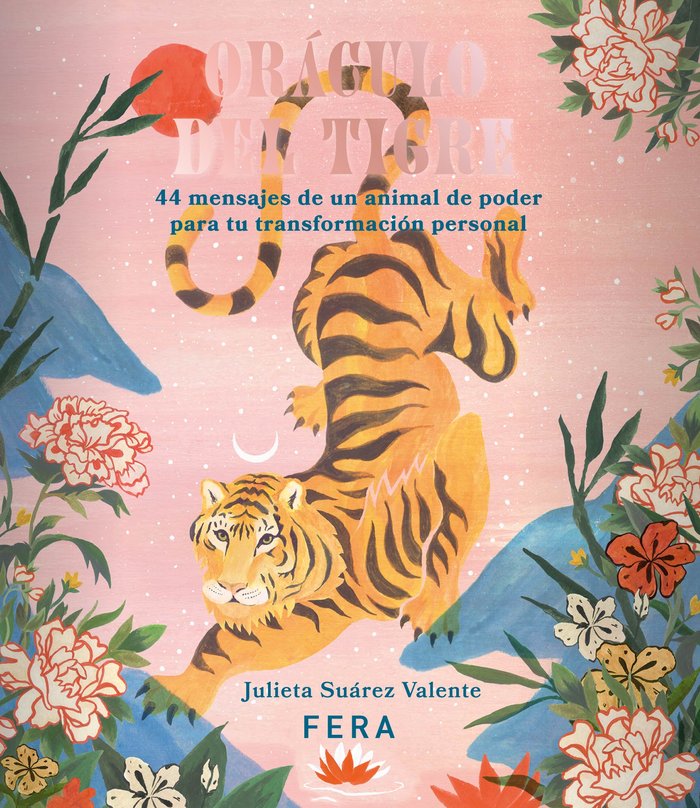 ORÁCULO DEL TIGRE, de SUÁREZ VALENTE, JULIETA | portada del libro