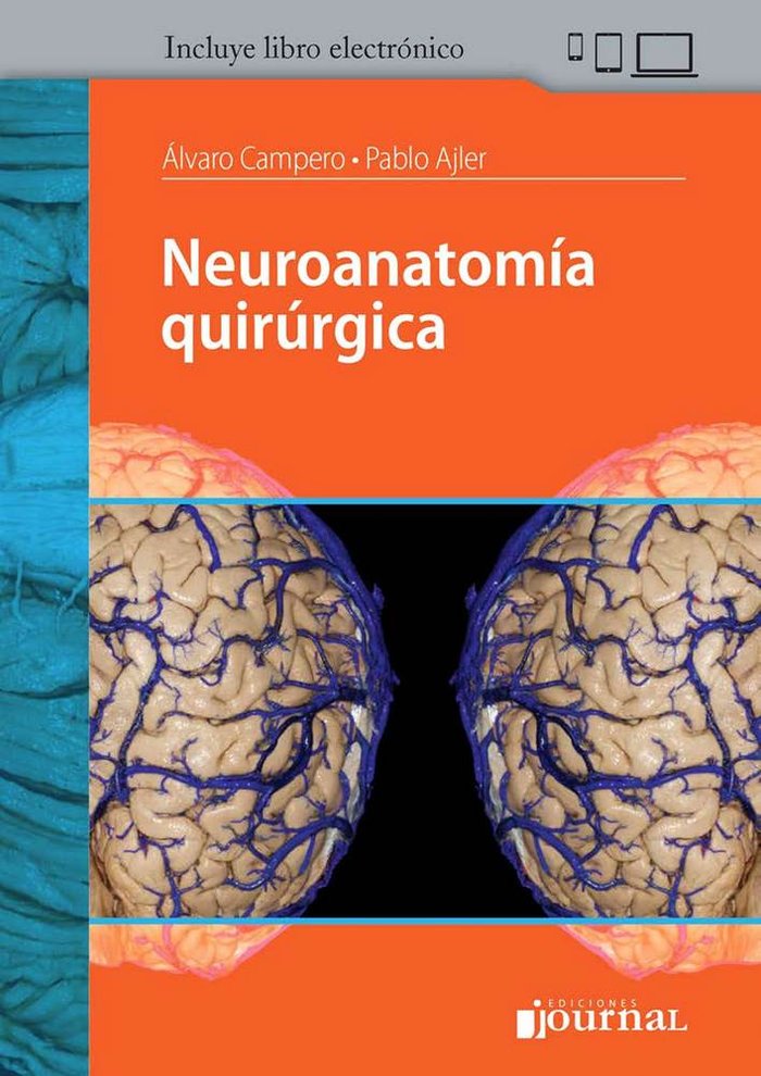 Neuroanatom¡a quirúrgica (Incluye Libro Electrónico), de CAMPERO,A | portada del libro