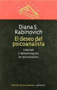 DESEO DEL PSICOANALISTA, de DIANA S. RABINOVICH | portada del libro