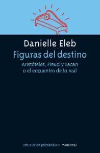 FIGURAS DEL DESTINO, de DANIELLE ELEB | portada del libro