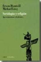 SOCIOLOGIAS Y RELIGION, de Michael Löwy | portada del libro