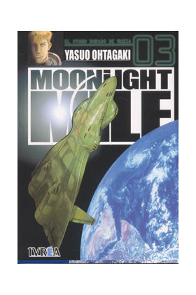 MOONLIGHT MILE 3, de OHTAGAKI | portada del libro