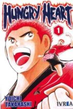 HUNGRY HEART 1, de Yoichi Takahashi | portada del libro