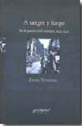A SANGRE Y FUEGO, de ENZO TRAVERSO | portada del libro