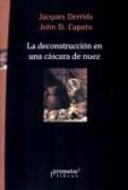 La deconstrucción en una cáscara de nuez, de Jacques Derrida | portada del libro