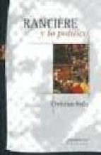 RANCIERE Y LO POLITICO, de CHRISTIAN RUBY | portada del libro