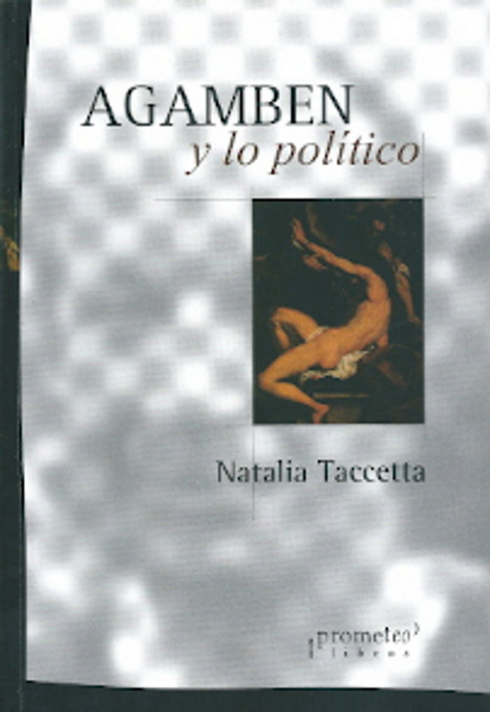 AGAMBEN Y LO POLITICO, de NATALIA TACCETTA | portada del libro