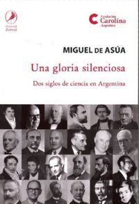 UNA GLORIA SILENCIOSA, de DE ASUA | portada del libro