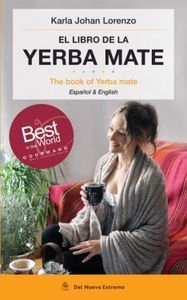 EL LIBRO DE LA YERBA MATE, de KARLA JOHAN LORENZO | portada del libro