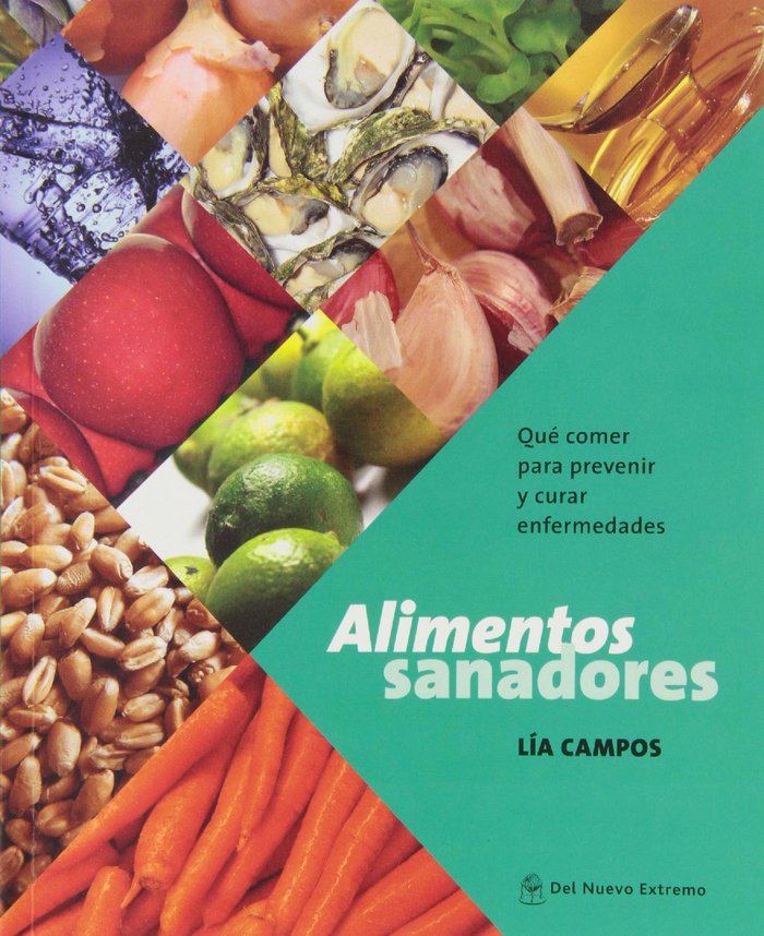 ALIMENTOS SANADORES, de LIA CAMPOS | portada del libro