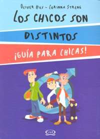 CHICOS SON DISTINTOS: GUIA PARA CHICAS, LOS, de HILF | portada del libro