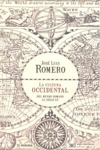 Cultura occidental, la, de ROMERO, JOSE LUIS | portada del libro