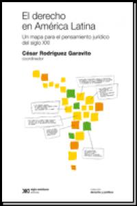 El derecho en America latina, de RODRIGUEZ GARAVITO | portada del libro