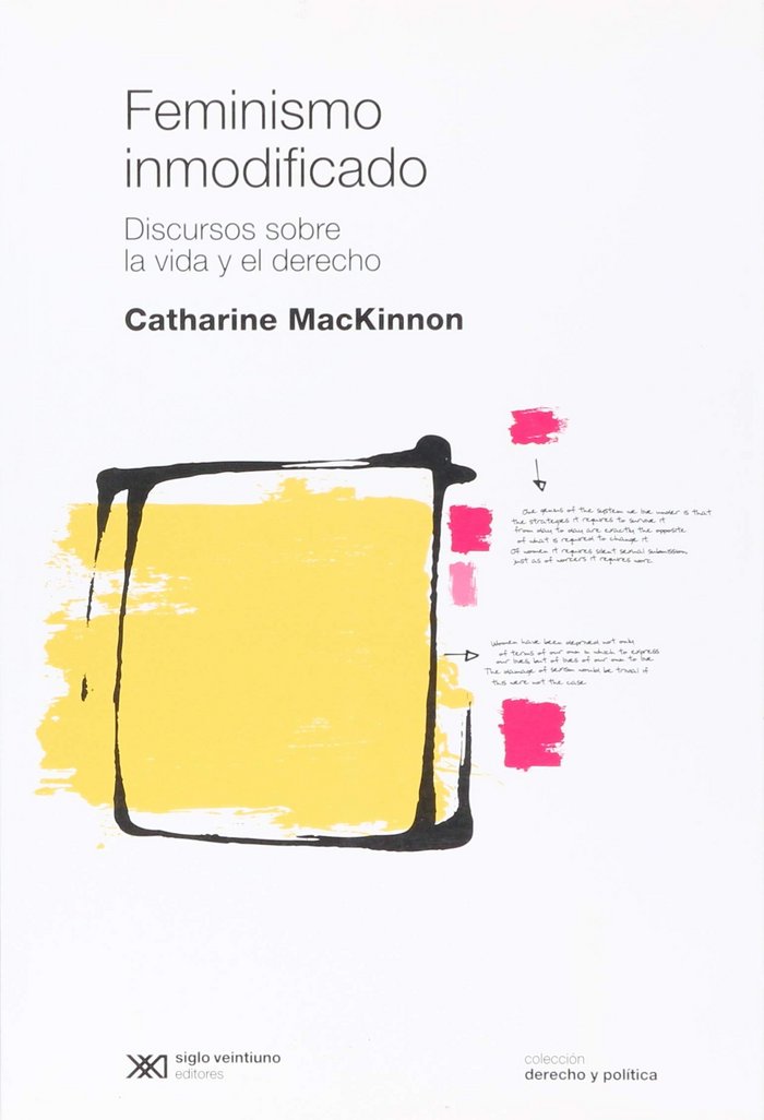 FEMINISMO INMODIFICADO, de CATHARINE MACKINNON | portada del libro
