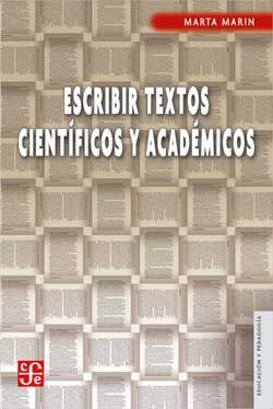 ESCRIBIR TEXTOS CIENT¡FICOS Y ACADEMICOS, de MAR¡N | portada del libro