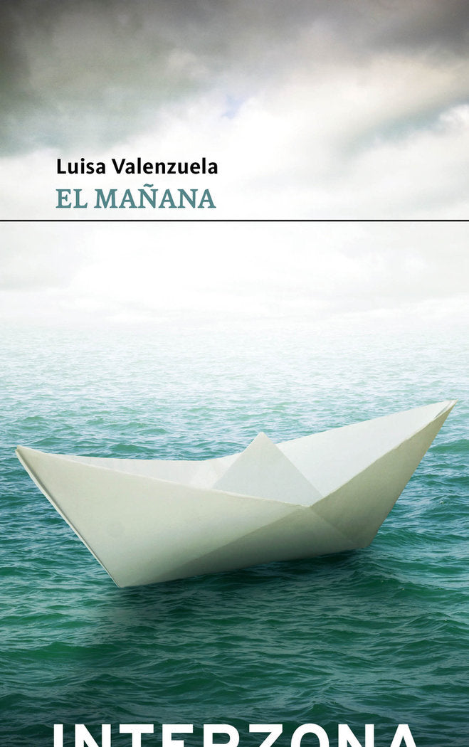 EL MAÑANA, de VALENZUELA, LUISA | portada del libro